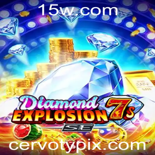 DiamondExplosion7sSE: Um Novo Mundo de Aventuras com Cervoty
